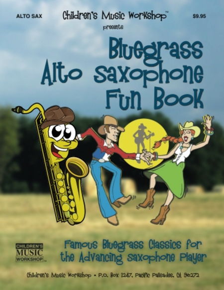 Bluegrass Alto Saxophone Fun Book