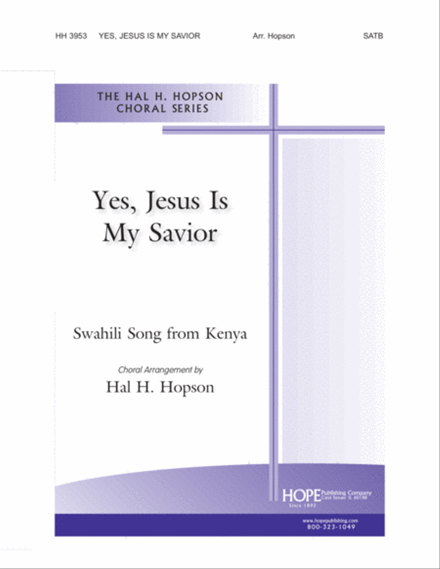 Yes, Jesus Is My Savior Yes, Jesus Is My Savior 4-Part scores gallery preview page 1