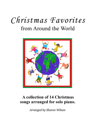 Book cover for Christmas Favorites from Around the World (a Collection of 14 Intermediate Piano Solos)