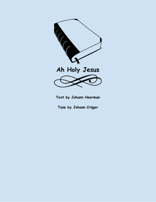 Book cover for Ah Holy Jesus