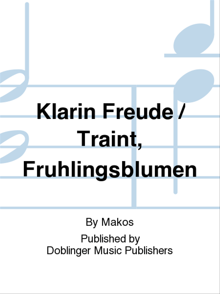 KLARIN.FREUDE / TRAINT, FRUHLINGSBLUMEN School and Community scores gallery preview page 1