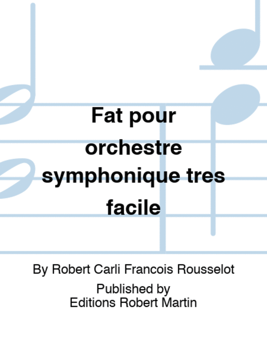 Fat pour orchestre symphonique tres facile image number null
