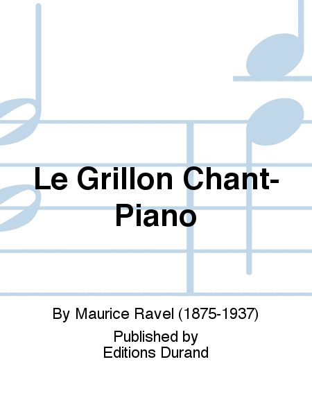Le Grillon Chant-Piano