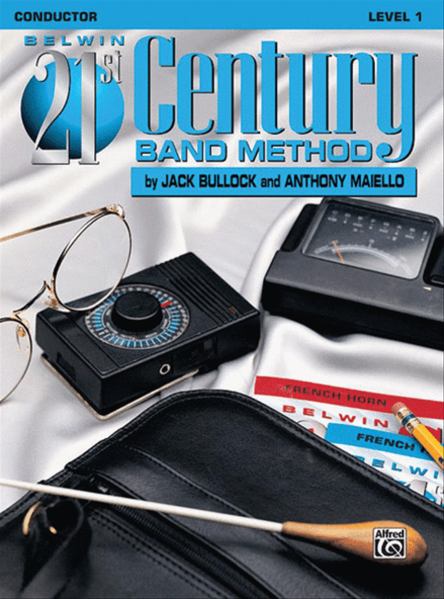 Belwin 21st Century Band Method, Level 1