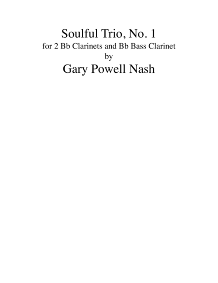 Soulful Trio, No. 1 (2 Bb clarinets and Bb bass clarinet) Woodwind Trio scores gallery preview page 1