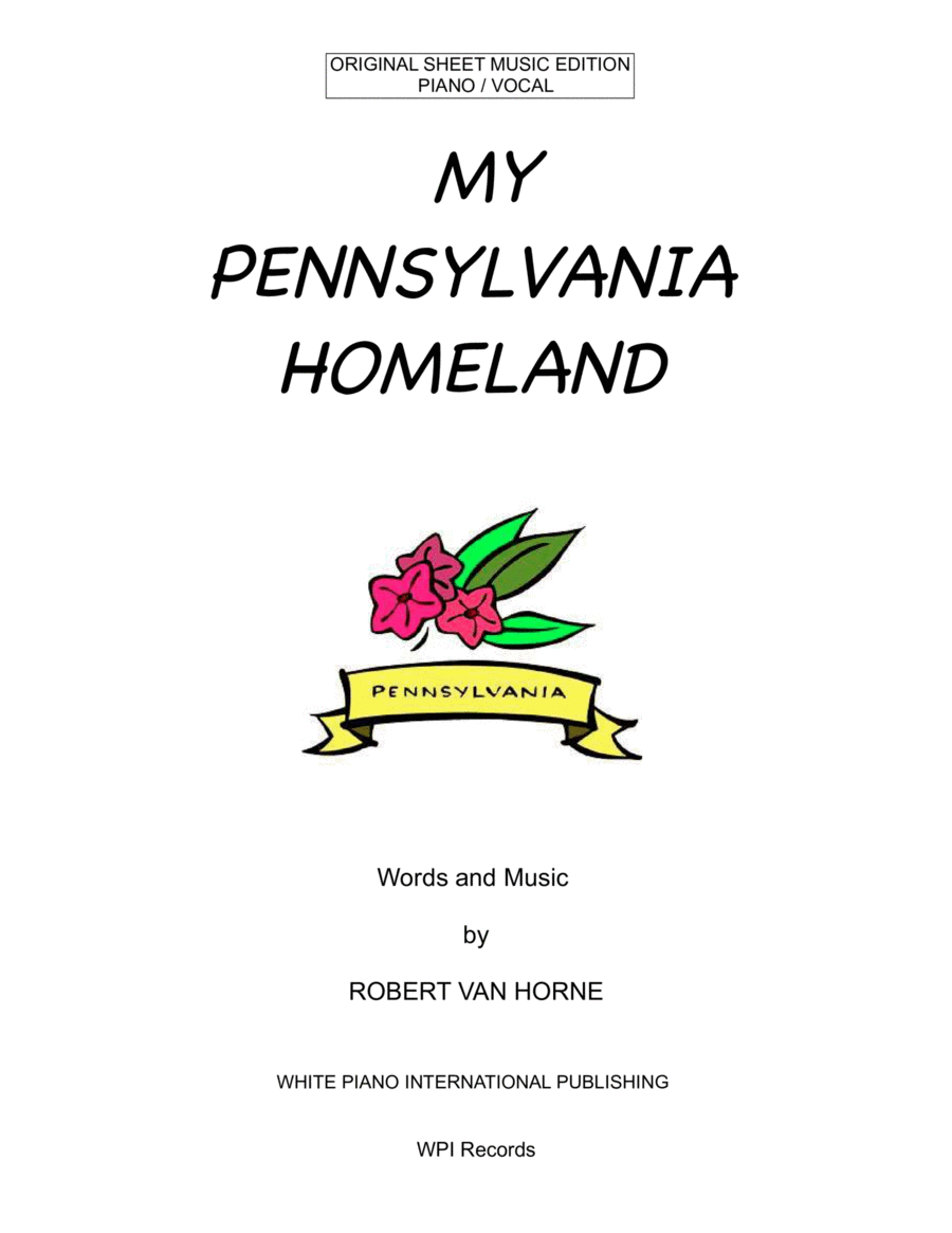 MY PENNSYLVANIA HOMELAND Piano/Vocal image number null