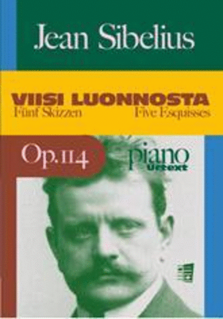 Jean Sibelius : Five Esquisses, Op. 114 for piano