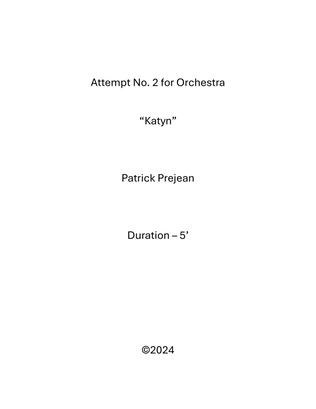 Attempt No. 2 for Orchestra "Katyn"