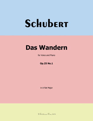 Das Wandern, by Schubert, Op.25 No.1, in A flat Major