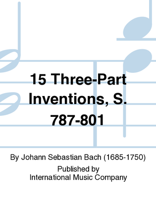 15 Three-Part Inventions, S. 787-801