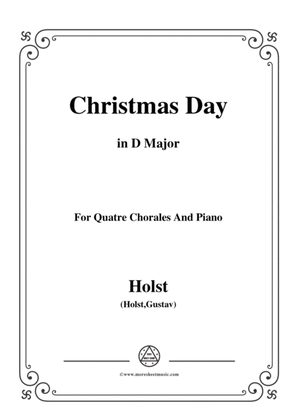 Holst-Christmas Day,in D Major,for Quatre Chorales