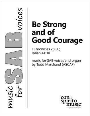 Be Strong and of Good Courage — SAB voices, organ