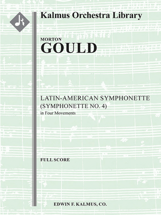 Latin American Symphonette (Symphonette No. 4)