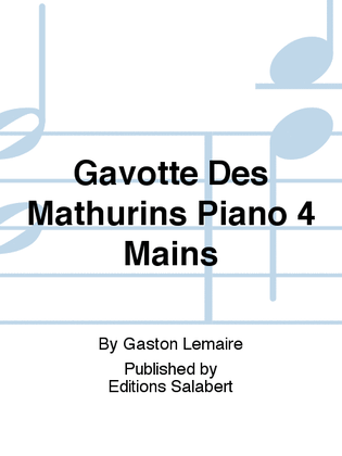 Book cover for Gavotte Des Mathurins Piano 4 Mains