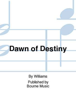 Dawn of Destiny