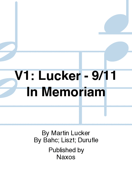 V1: Lucker - 9/11 In Memoriam