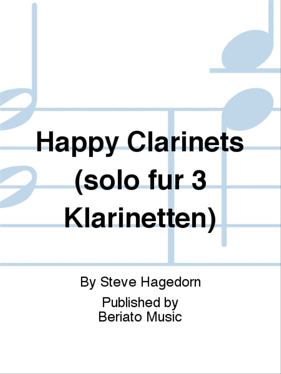 Happy Clarinets (solo für 3 Klarinetten) Clarinet Trio scores gallery preview page 1