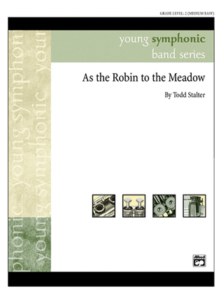 Book cover for As the Robin to the Meadow