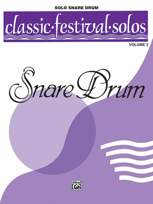 Book cover for Classic Festival Solos (Snare Drum) (Unaccompanied), Volume 2