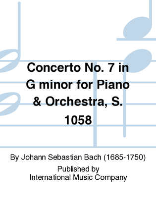 Book cover for Concerto No. 7 In G Minor For Piano & Orchestra, S. 1058