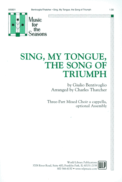 Sing, My Tongue, The Song of Triumph