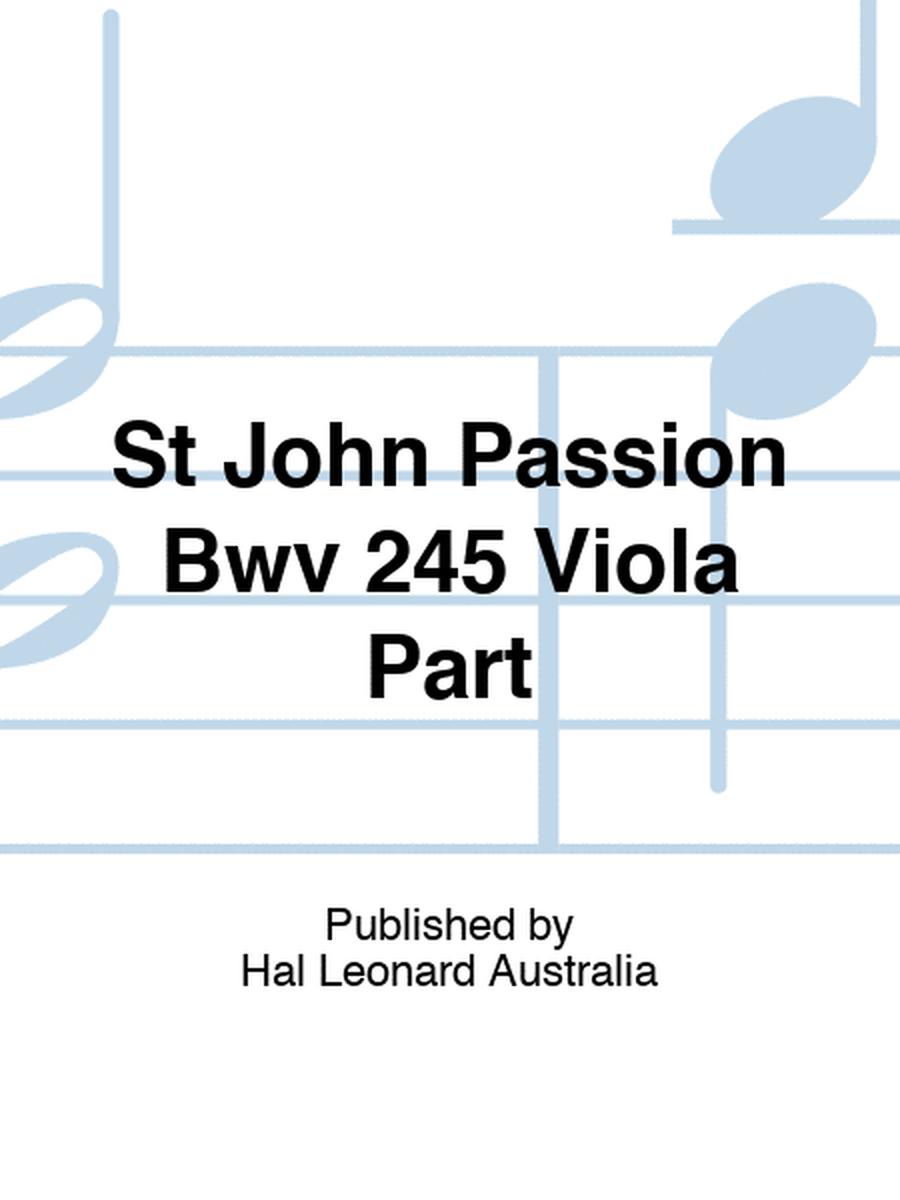 St John Passion Bwv 245 Viola Part