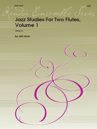 Jazz Studies For Two Flutes, Volume 1