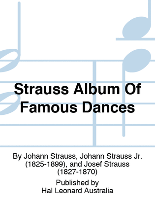 Strauss Album Of Famous Dances