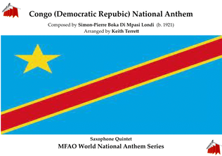 Congo (Democratic Repubic) National Anthem (Debout Kongolaise-Arise Congolese) for Saxophone Quintet