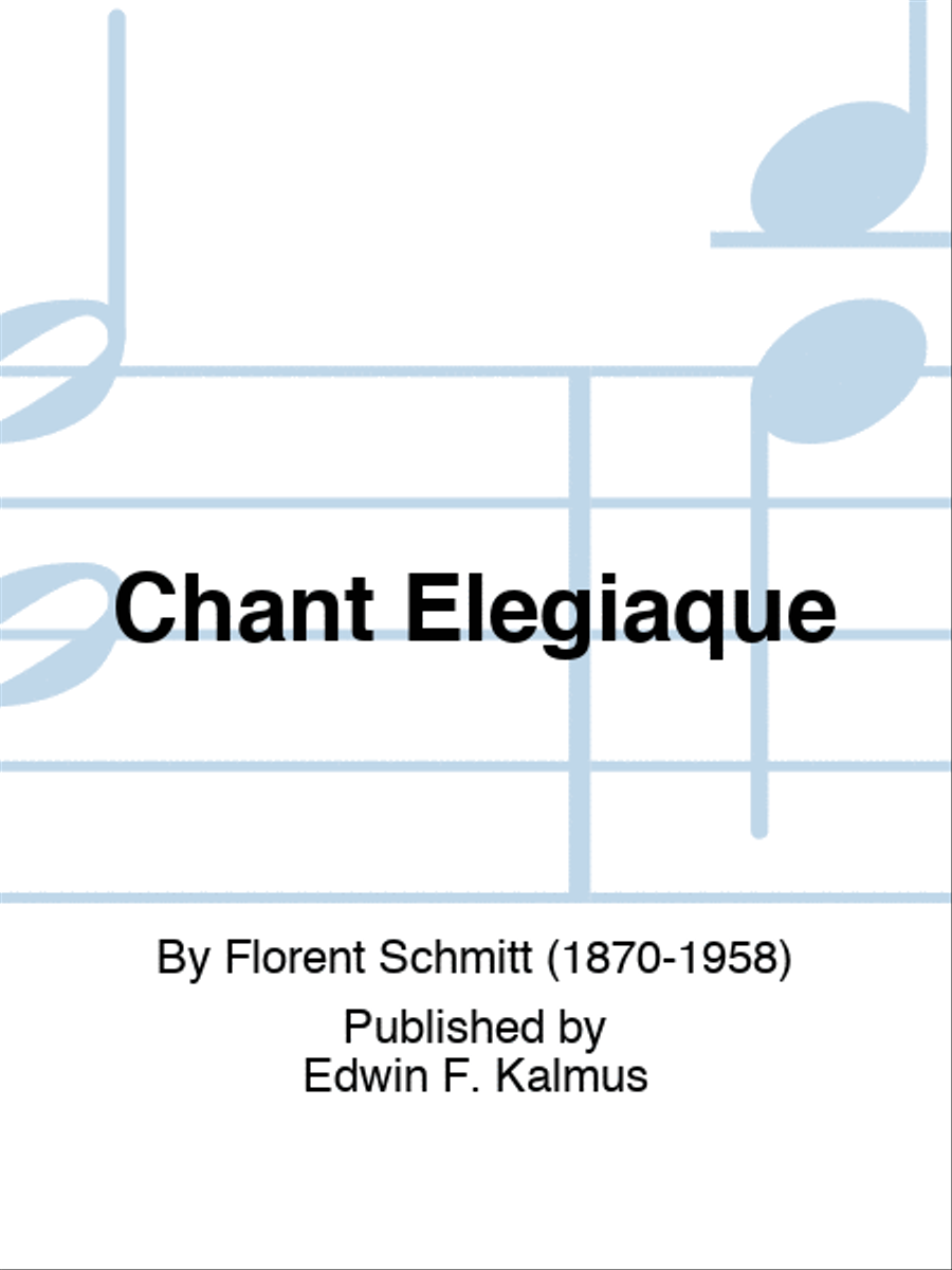 Chant Elegiaque