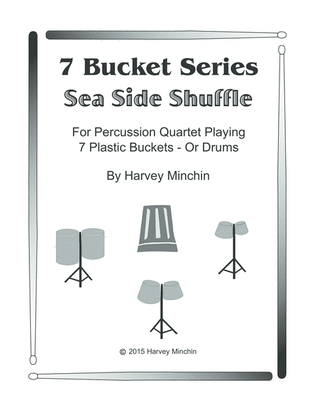 7 Bucket Series - Sea Side Shuffle