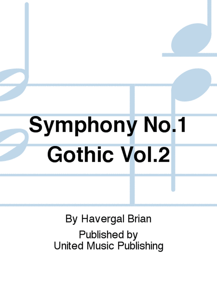 Symphony No.1 Gothic Vol.2