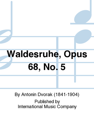 Book cover for Waldesruhe, Opus 68, No. 5