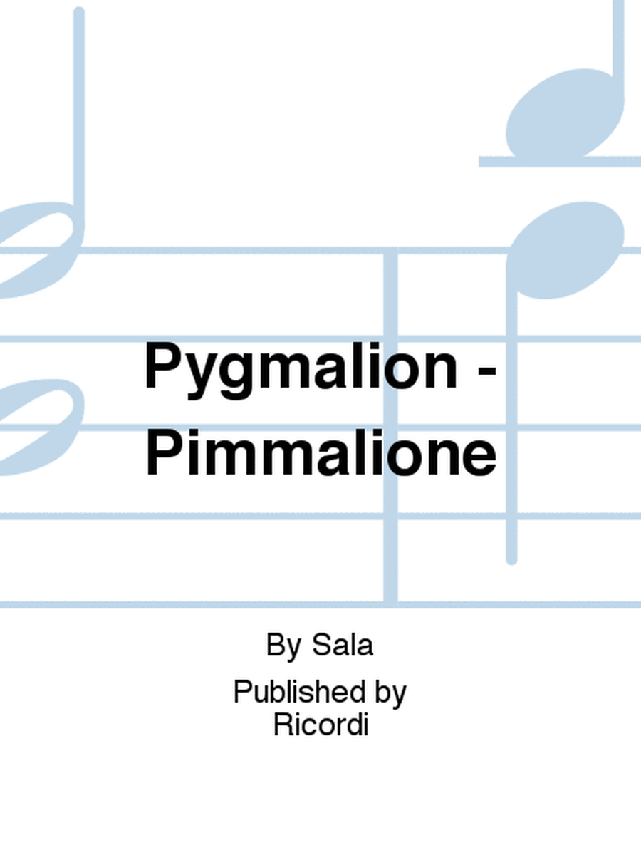 Pygmalion - Pimmalione