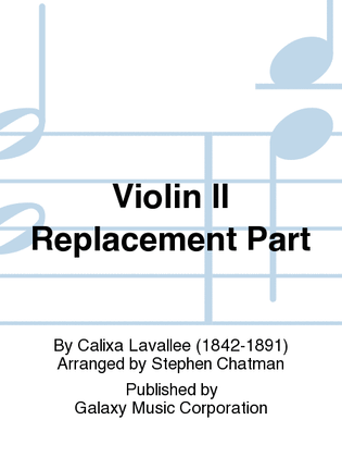O Canada! (Orchestra Version) (Violin II Replacement Part)