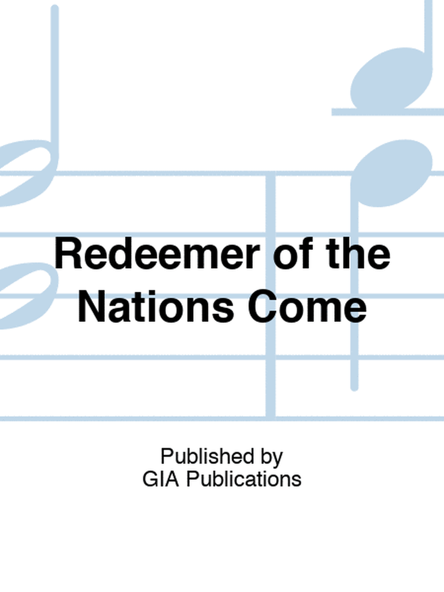 Redeemer of the Nations Come image number null