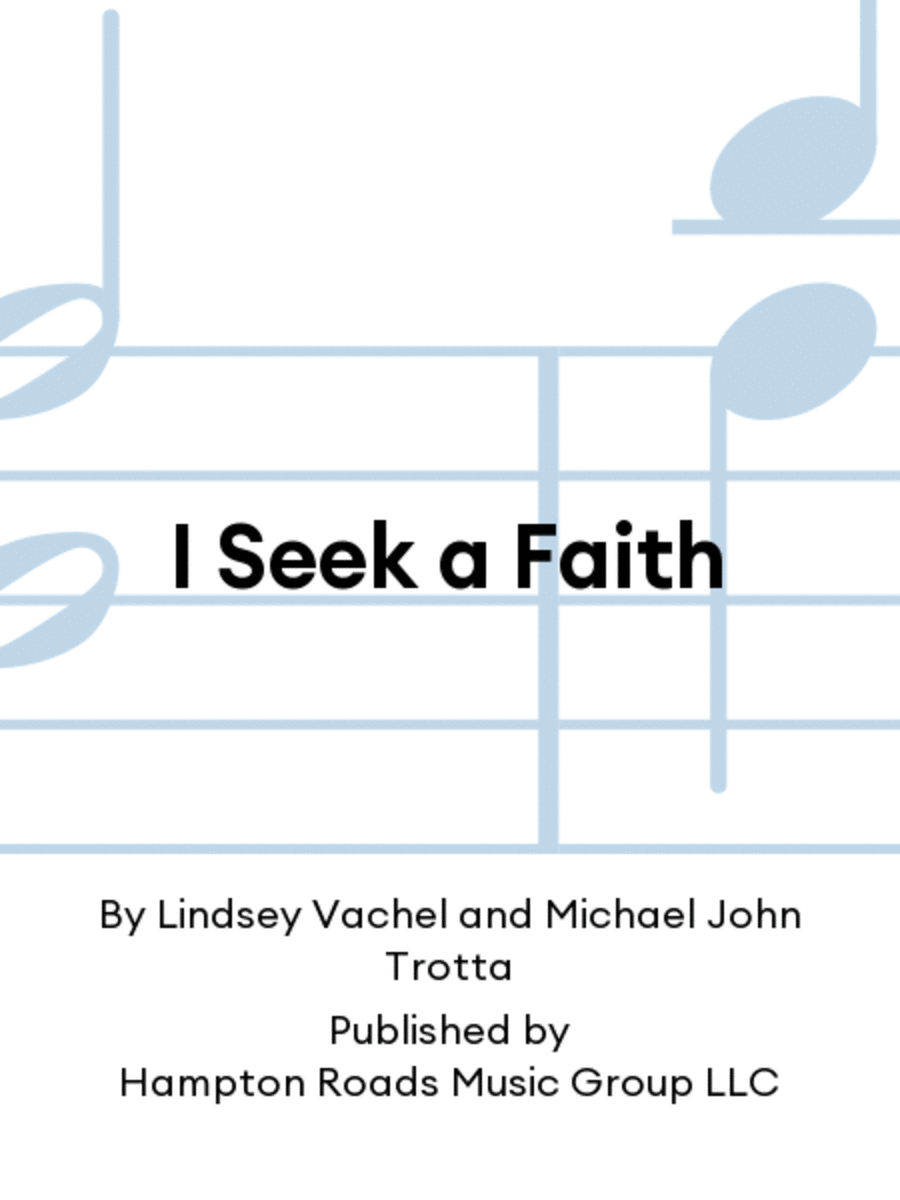 I Seek a Faith