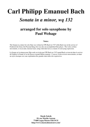 Book cover for C. P. E. Bach: Sonata in a minor, wq. 132, arranged for alto saxophone by Paul Wehage