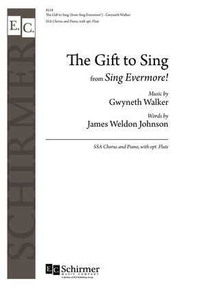 Book cover for The Gift to Sing from Sing Evermore!