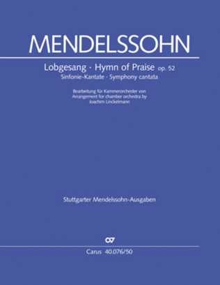 Hymn of Praise. Symphony cantata