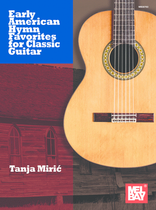 Book cover for Early American Hymn Favorites for Classic Guitar
