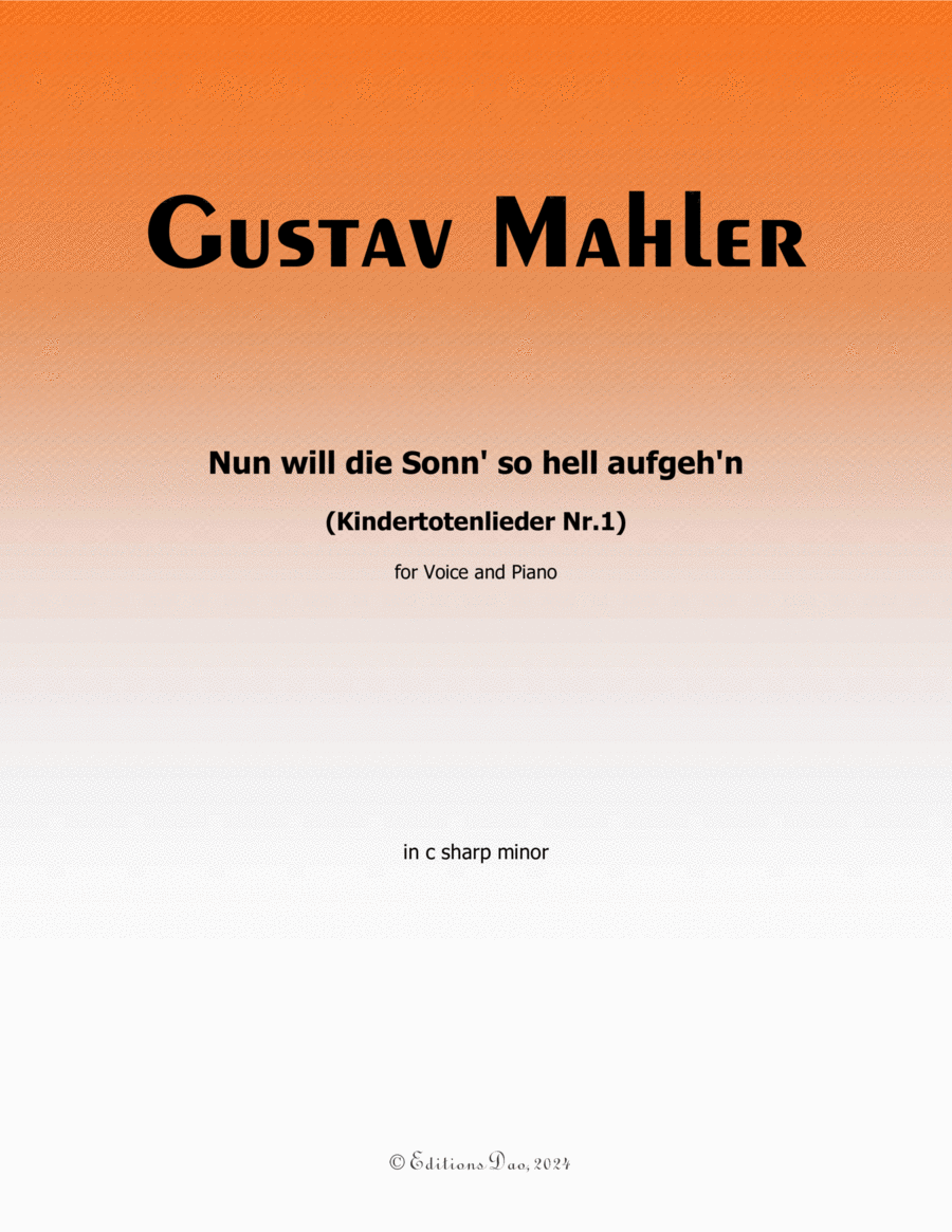 Nun will die Sonn so hell aufgehn, by Mahler, in c sharp minor Piano, Vocal scores gallery preview page 1