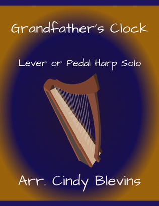 Grandfather's Clock, for Lever or Pedal Harp