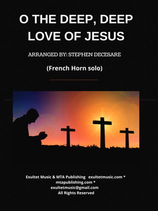 Book cover for O The Deep, Deep Love Of Jesus (French Horn solo and Piano)