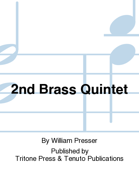 2nd Brass Quintet