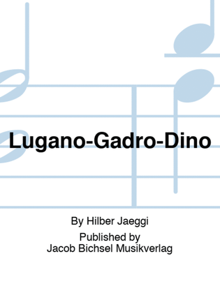 Lugano-Gadro-Dino
