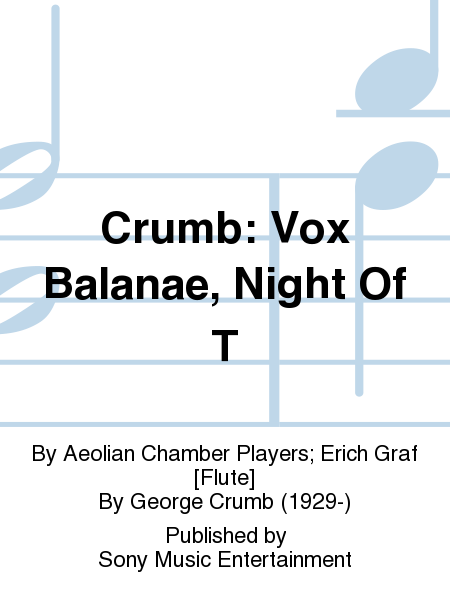 Crumb: Vox Balanae, Night Of T