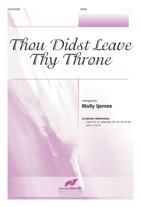 Book cover for Thou Didst Leave Thy Throne