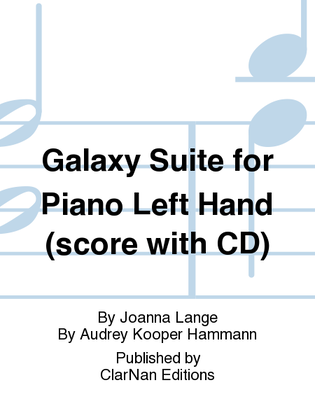 Book cover for Galaxy Suite for Piano Left Hand (score with CD)