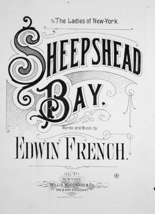 Sheepshead Bay. Song and Chorus